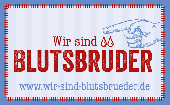 Wir sind Blutsbrüder